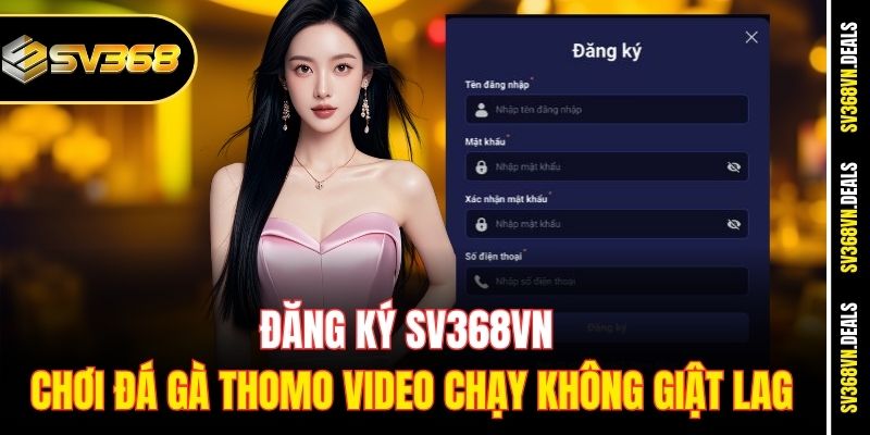 Các bước đăng ký SV368vn đơn giản