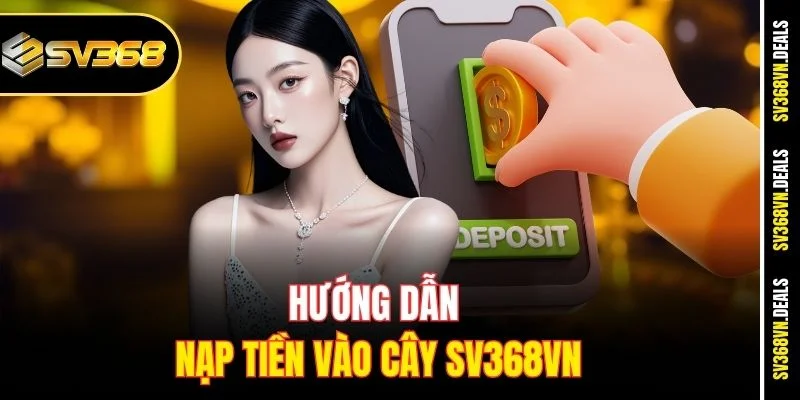 nạp tiền SV368vn